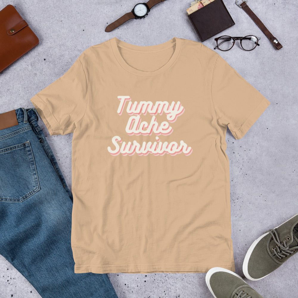 Tummy Ache Survivor Unisex t-shirt