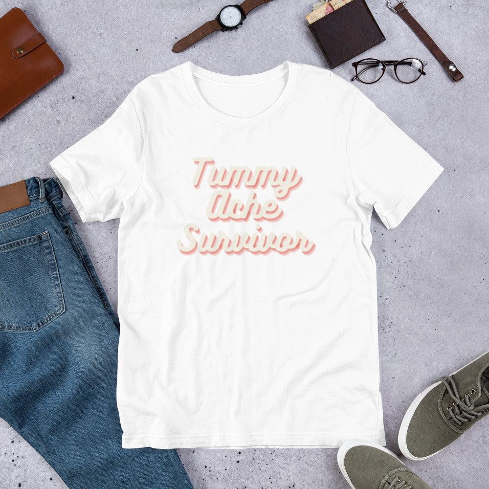 Tummy Ache Survivor Unisex t-shirt