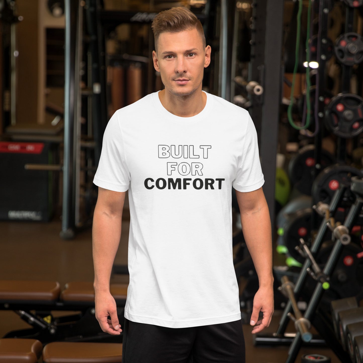 Built For Comfort Unisex t-shirt